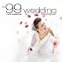 MP3 Albums: The 99 Most Essential Wedding Classics $1.99