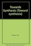 Towards synthesis