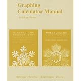 graphing calculator manual for algebra and trigonometry graphs and models and precalculus graphs and models