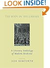 The Body in the Library: A Literary Anthology of Modern Medicine