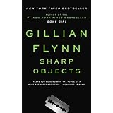 Sharp Objects: A Novelby Gillian Flynn