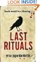 Last Rituals