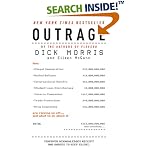 Outrage: How Illegal Immigration, the United Nations, Congressional Ripoffs, Student Loan Overcharges, Tobacco Companies, Trade Protection, and Drug Companies Are Ripping Us Off . . . and