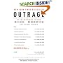Outrage: How Illegal Immigration, the United Nations, Congressional Ripoffs, Student Loan Overcharges, Tobacco Companies, Trade Protection, and Drug Companies Are Ripping Us Off . . . and
