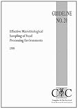 Effective microbiological sampling of food processing environments