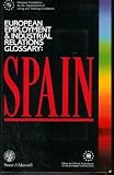 European employment and industrial relations glossary : Spain