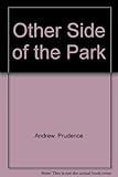 The other side of the park