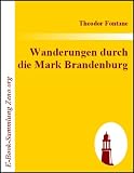 Wanderungen durch die Mark Brandenburg