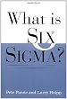 What Is Six Sigma?