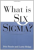 What Is Six Sigma?
