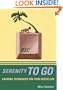 Serenity to Go: Calming Techniques for Your Hectic Life
