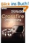 Crossfire. Offenbarung