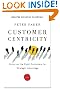Customer Centricity: Focus on the Right Customers for Strategic Advantage (Wharton Executive Essentials)