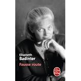 Fausse routepar Elisabeth Badinter
