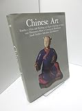 Chinese art : textiles, glass and painting, carvings in ivory and rhinoceros horn, carvings in hardstone, snuff bottles, inkcakes and inkstones