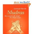 Mudras: Die wundervolle Kraft des Finger-Yoga