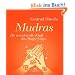 Mudras: Die wundervolle Kraft des Finger-Yoga