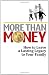 More Than Money: How to Leave a Lasting Legacy to Your Family