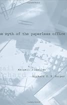 The Myth of the Paperless Office