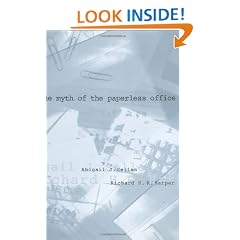 The Myth of the Paperless Office