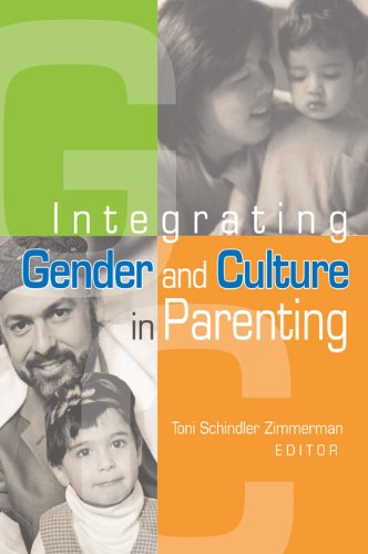 Integrating Gender and Culture in Parenting (Journal of Feminist Family Therapy, Vol. 14, No. 3/4)