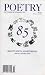 Poetry: Volume CLXXI, Number 1, October-November 1997 - Eighty-Fifth Anniversary Special Double Issue at Amazon Books: 41LH%2Bb0uxZL._SL75_