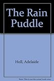 The rain puddle = E limnoula ap te broche