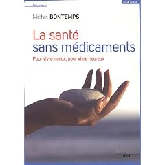 La sant� sans m�dicaments