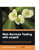 Web Services Testing with soapUI