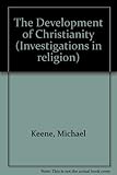 The development of Christianity