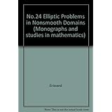 elliptic problems in nonsmooth domains monographs and studies in mathematics 24