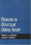 Problems in Molecular Orbital Theory