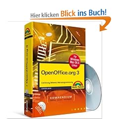 OpenOffice.org 3.0 Kompendium f�r Windows, Mac OS X und Linux mit kompletter OpenOffice.org 3.0 PrOOo-Box auf DVD