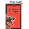 Le Silence du Dragon : Sant�, �nergie et m�ditation selon le Tao