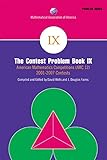 The Contest Problem Book IX (MAA Problem Book Series) (Bk. 9)