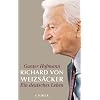 Richard von Weizs�cker: Ein deutsches Leben