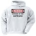Search : BEWARE OF THE SOPRANO Adult Hooded Sweatshirt (Hoodie / Hoody) Various Colors