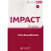 Anglais 1e s�ries technologiques Impact : Livre du professeur