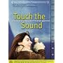 Touch the Sound - A Sound Journey with Evelyn Glennie