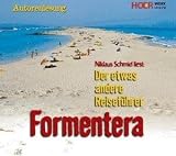 Formentera - Der etwas andere Reisef�hrer