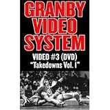 Granby System Wrestling Granby System Video #3 Takedowns Vol.1 DVD