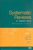 Systematic Reviews in Health Care **ISBN: 9780727914880**