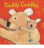 [(Daddy Cuddles )] [Author: Anne Gutman] [Jun-2005]