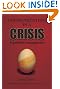 Communicating In A Crisis: A guide for management