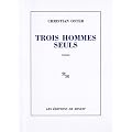 Trois hommes seuls