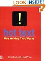 Hot Text: Web Writing That Works