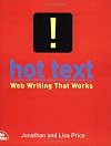 Hot Text: Web Writing that Works