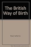The British way of birth