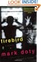 Firebird: A Memoir