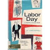 Labor Day (A Crowell Holiday Book)